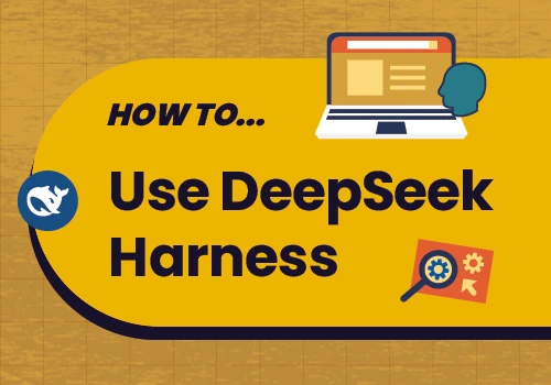 How to Use DeepSeek Harness | Tricontinental: Institute for Social Research