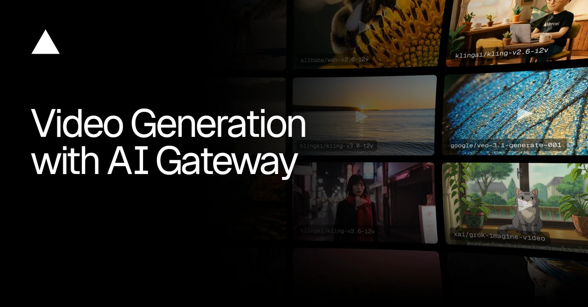 Video Generation with AI Gateway - Vercel