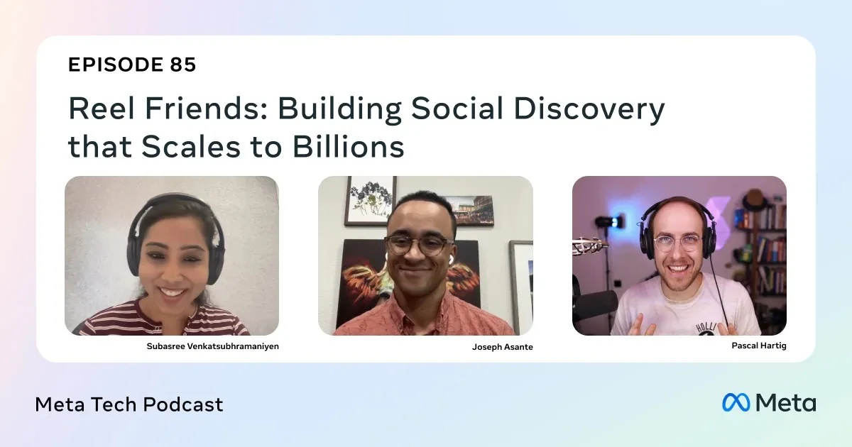 Reel Friends: Building Social Discovery that Scales to Billions