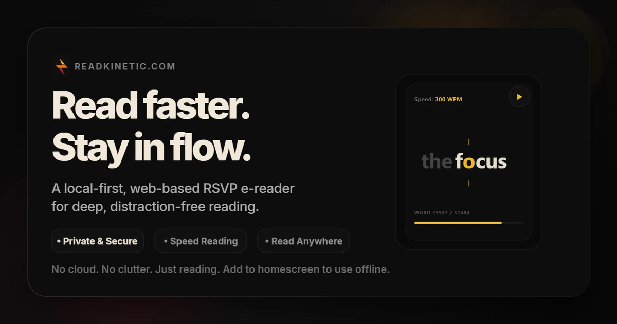 Show HN: ReadKinetic – a free, local-first speed reader for your own books