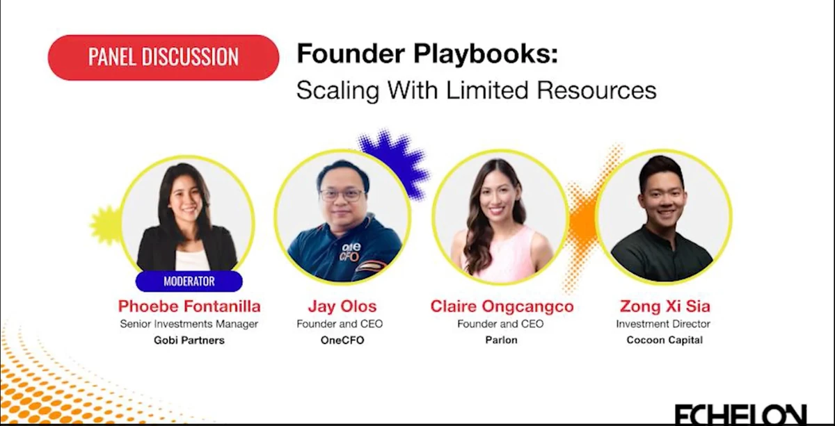 Echelon Philippines 2025 – Founders playbook: Scaling with limited resources | e27