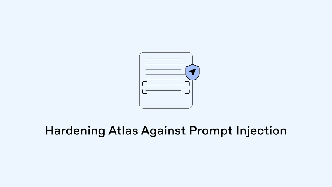 Continuously hardening ChatGPT Atlas against prompt injection attacks