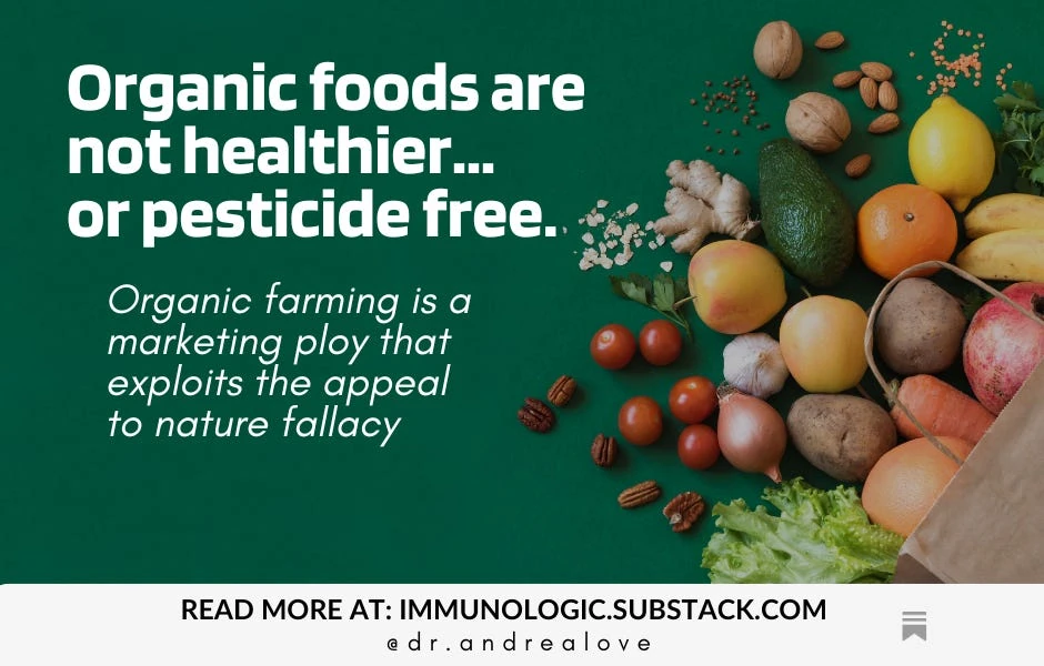 Organic foods are not healthier or pesticide free