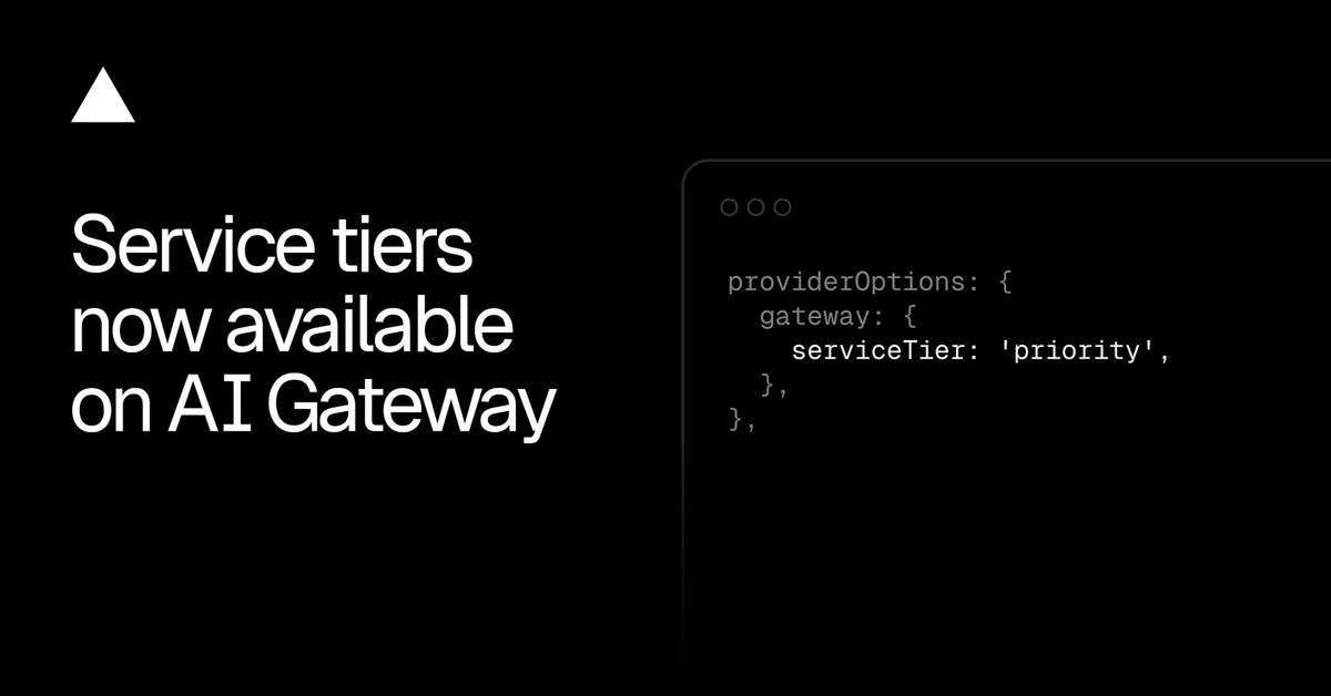 Service tiers now available on AI Gateway