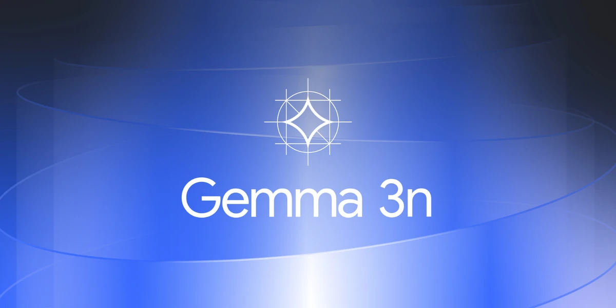 Introducing Gemma 3n: The developer guide- Google Developers Blog
