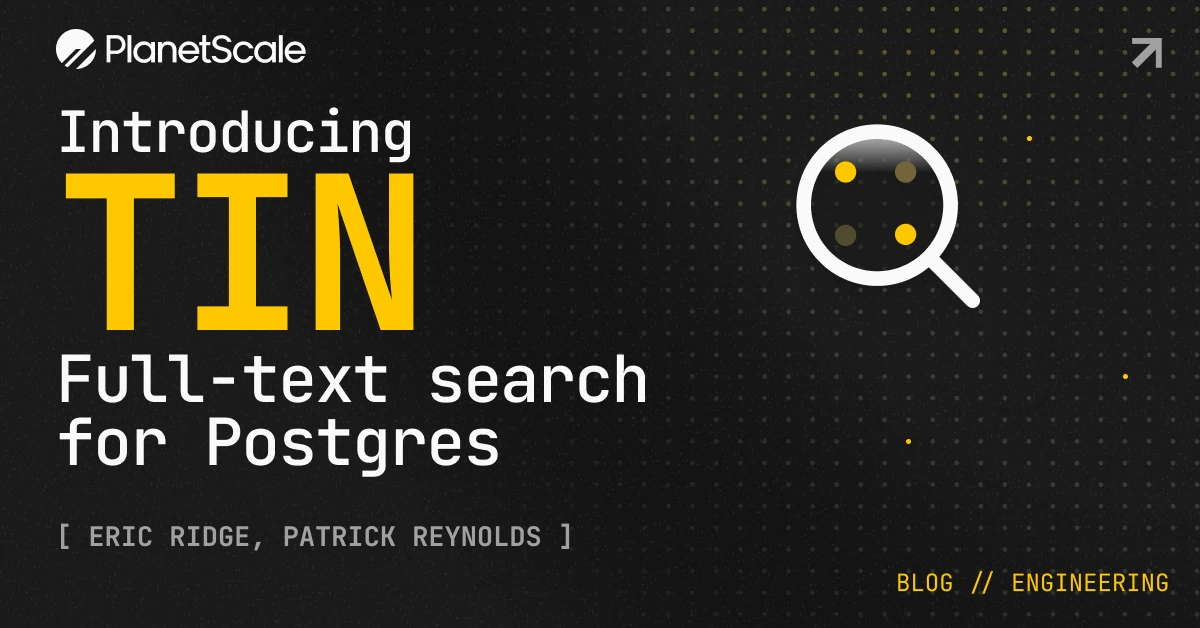 Tin: full-text search for Postgres