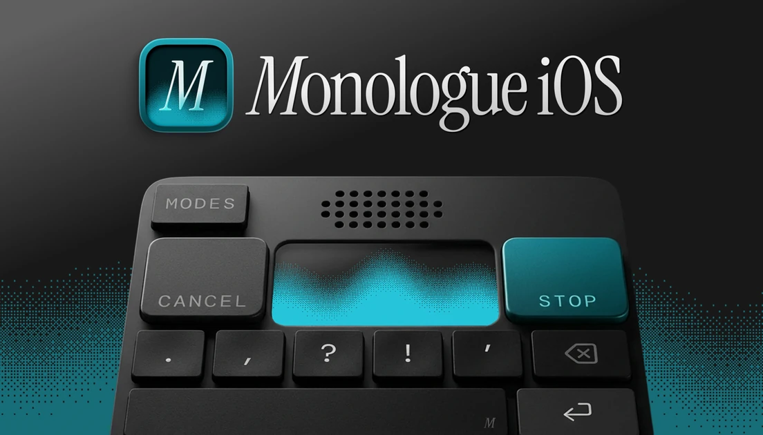 Introducing Monologue for iOS