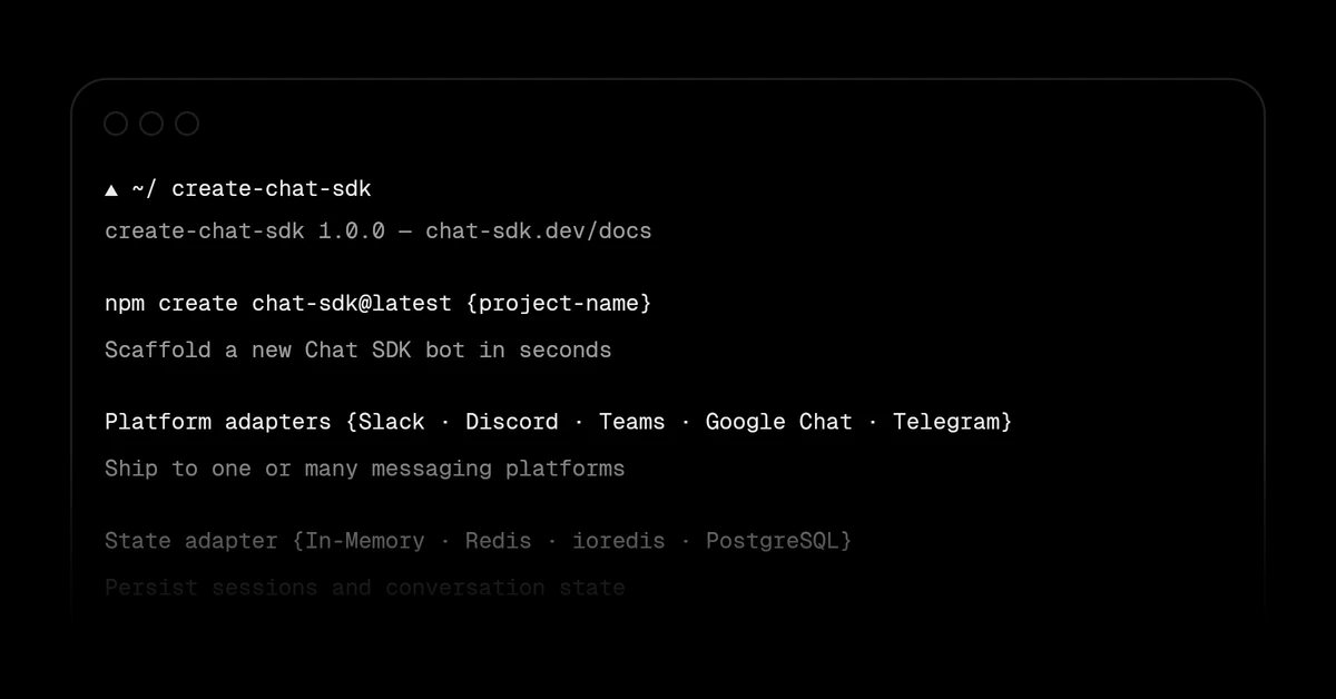 Scaffold your chat apps with create-chat-sdk