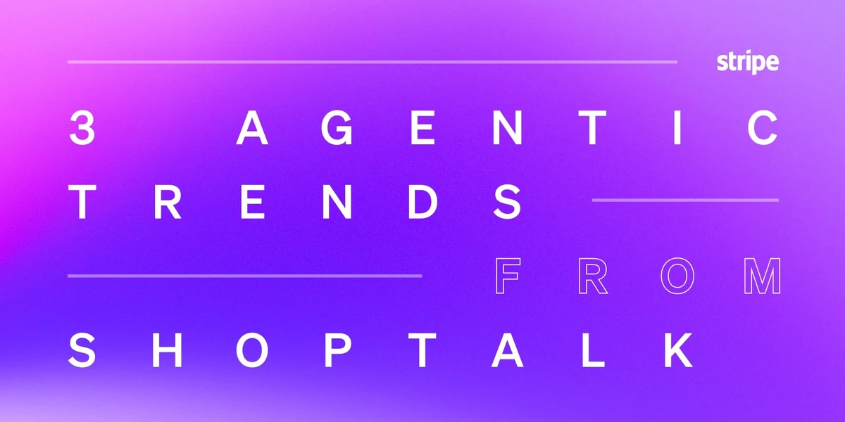 Insights from Shoptalk 2026: How agents are changing retail
