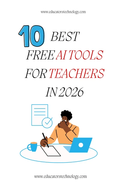 10 Best Free AI Tools for Teachers - Educators Technology