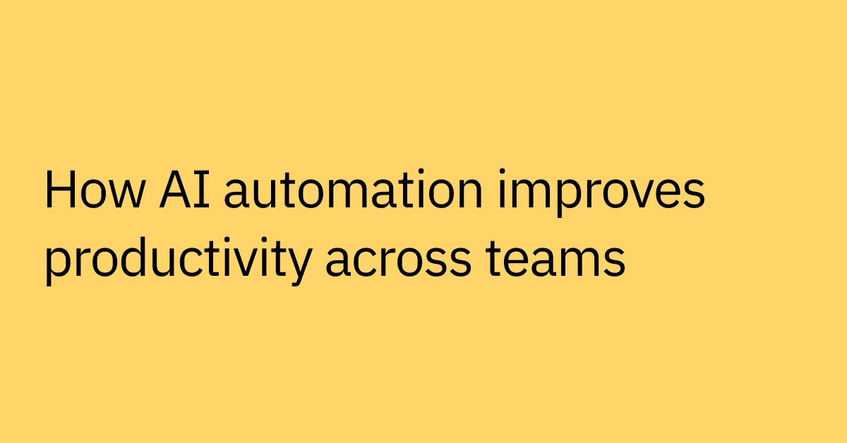13 AI Automation Examples to Boost Productivity