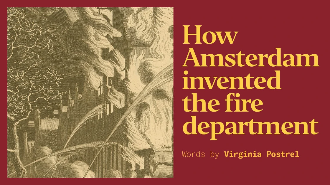 How Amsterdam invented the fire department