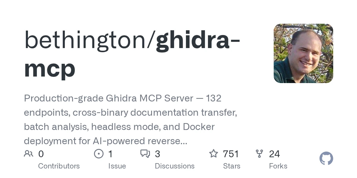 GitHub - bethington/ghidra-mcp: Production-grade Ghidra MCP Server — 132 endpoints, cross-binary documentation transfer, batch analysis, headless mode, and Docker deployment for AI-powered reverse en…