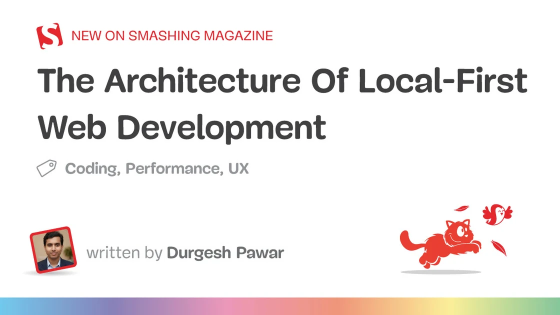 The Architecture Of Local-First Web Development