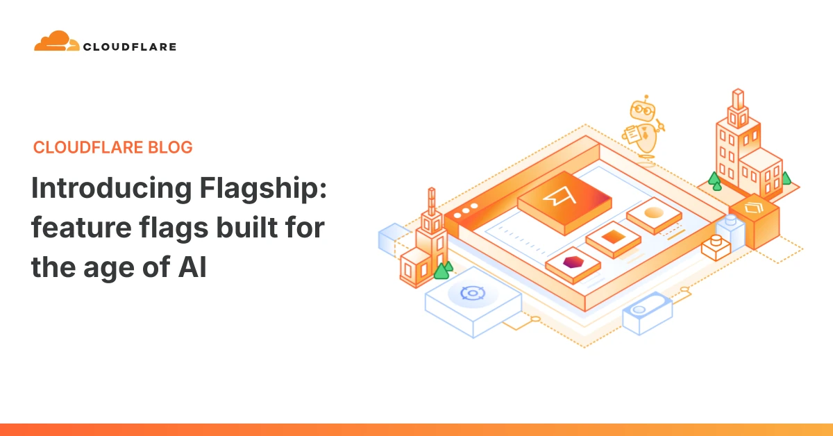 Introducing Flagship: feature flags built for the age of AI