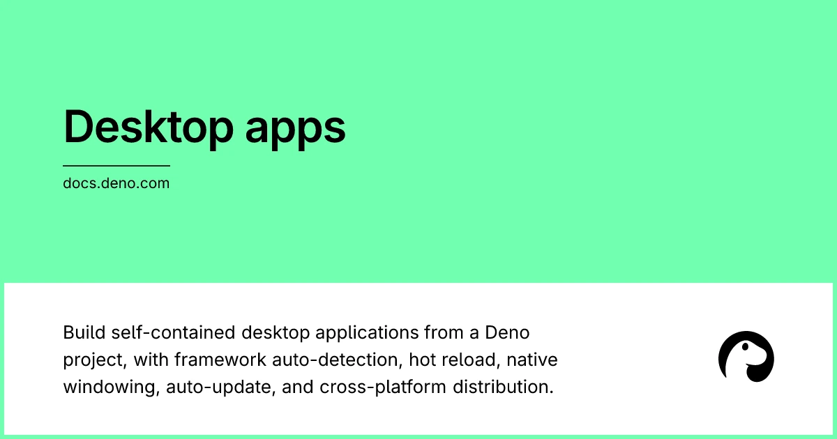 Deno Desktop